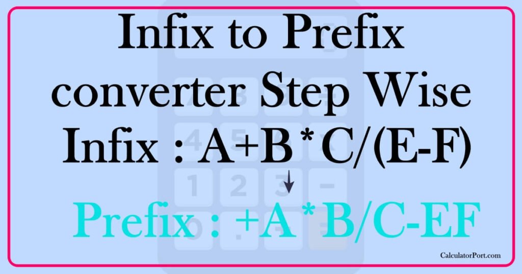 infix to prefix online calculator
